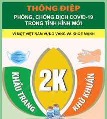 Thông điệp 2K trong phòng, chống dịch COVID-19